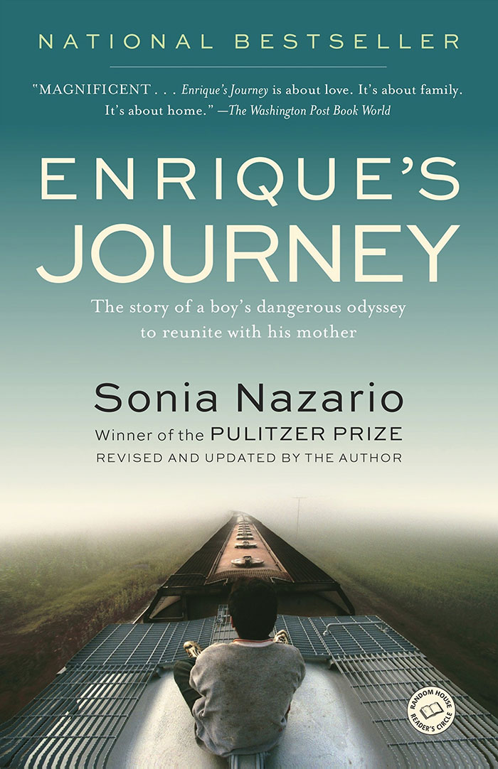 Enrique's Journey By Sonia Nazario