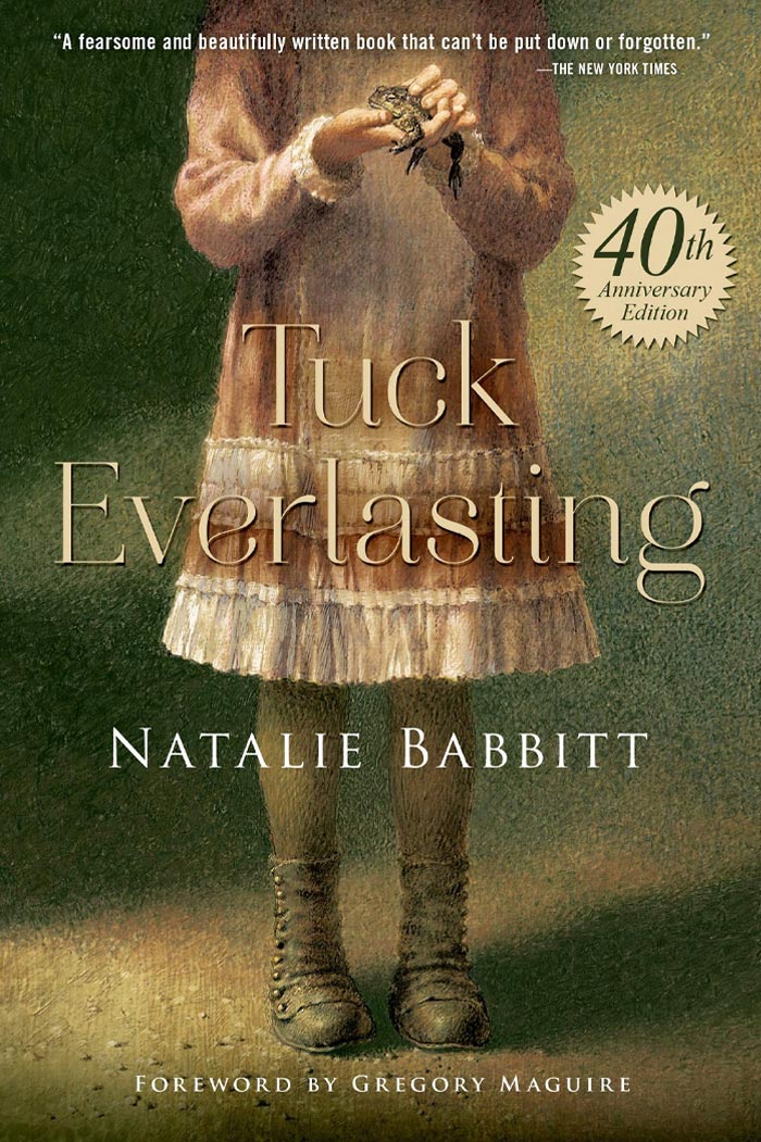 Tuck Everlasting By Natalie Babbitt