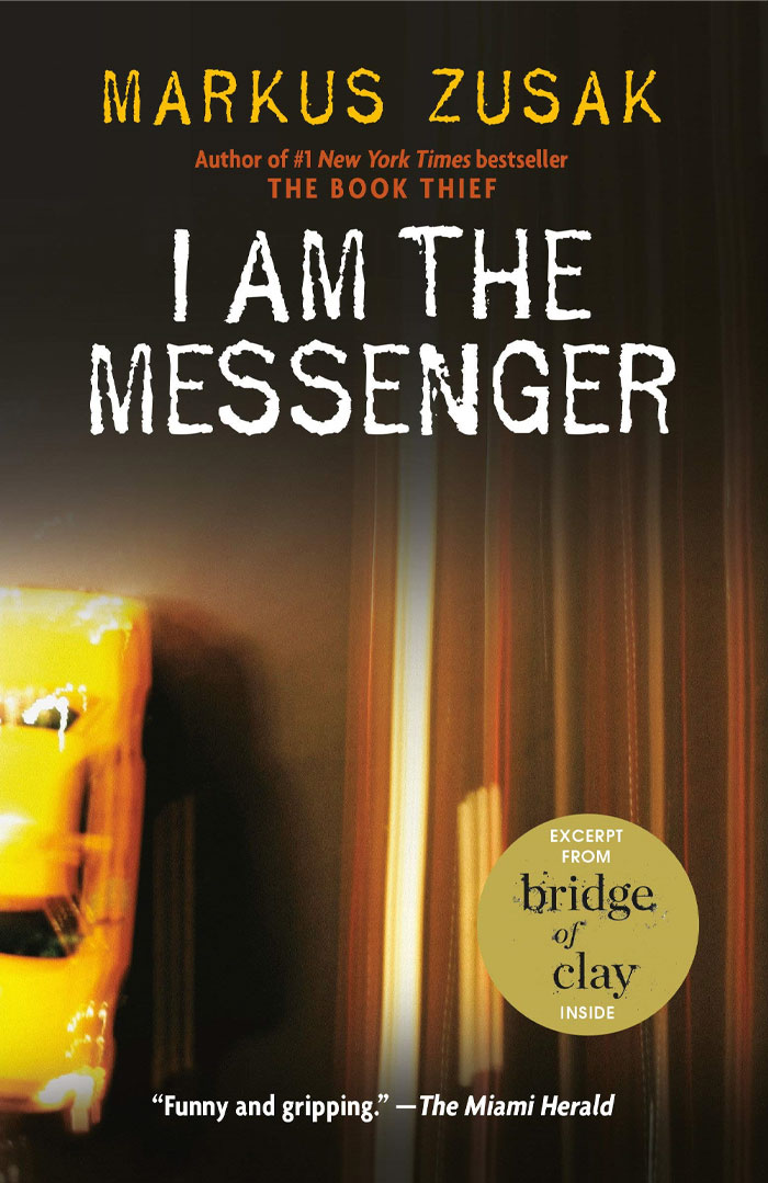 I Am The Messenger By Markus Zusak