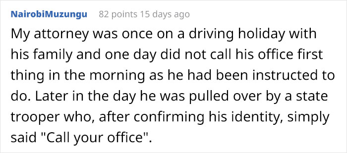 Guy Goes On Vacation And Can't Be Reached By Phone, So Boss Calls Police To Escort Him Back To Work