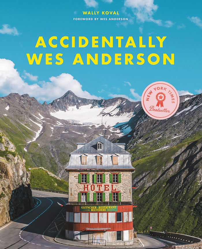 Book cover for "Accidentally Wes Anderson"