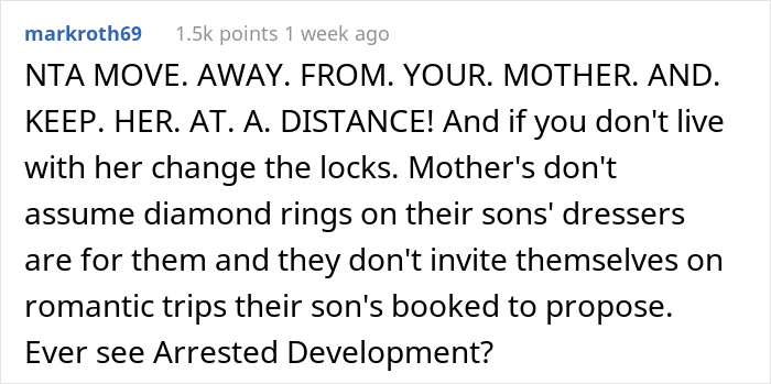 Guy Plans To Pop The Question During A Long-Awaited Vacation, Mother Throws A Tantrum Because He Refused To Take Her - 15