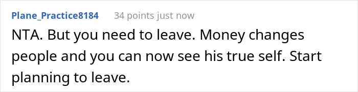 Woman Is Fed Up With Husband’s Snarky Comments About Her Finances, So She Withdraws All Her Money, Leaving Him With $900 - 26