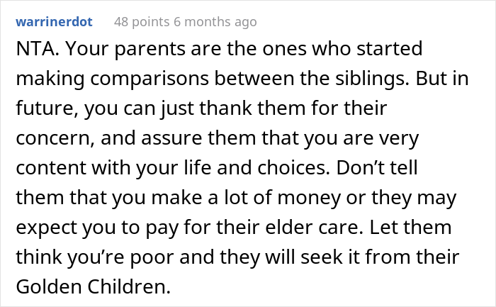 Woman Asks If She Was Wrong For Bringing Up The Fact That She Earns More Than Her Siblings To Her Parents When They Tell Her To Get A &lsquo;Real Job&rsquo;