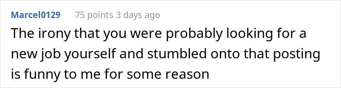 Employee Finds Out Employer Is Secretly Looking To Replace Them After Finding Their Job Listed Online - 21