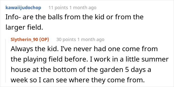 Person Refuses To Put Up With Neighbor's Kid After One Of The Balls He's Constantly Kicking Over The Fence Hits Their Puppy - 8
