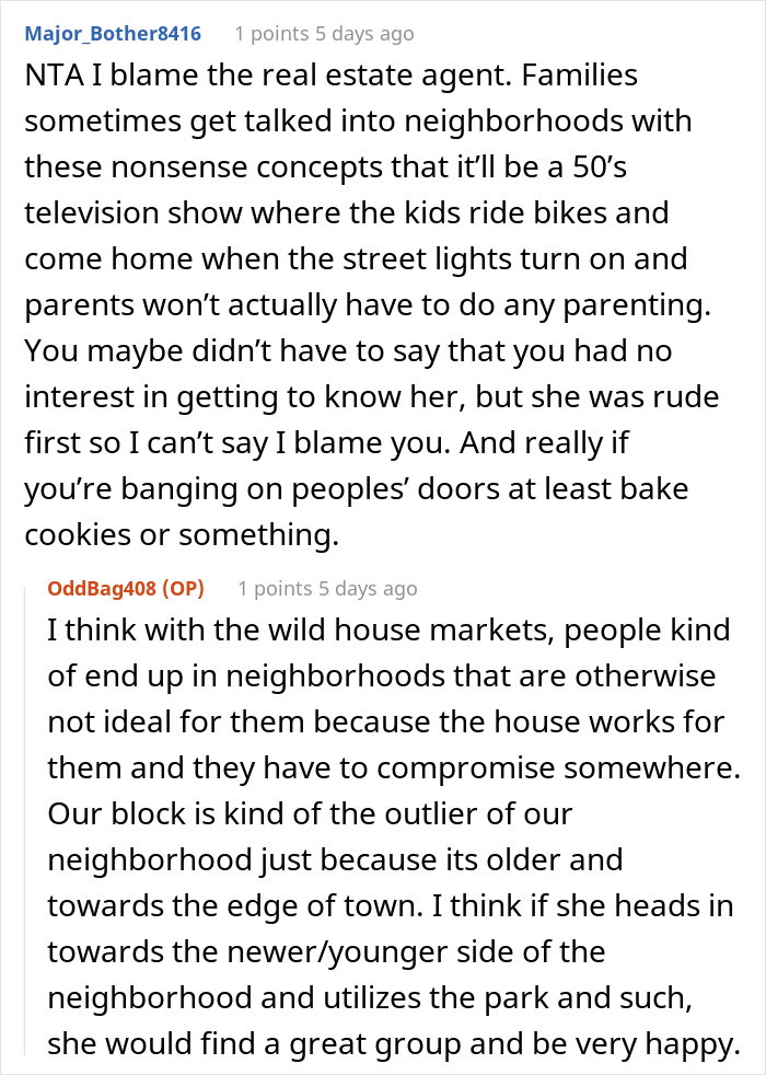 "She Got Visibly Angry And Asked If My Husband Was As Big Of A Jerk As I Was": Woman Told New Neighbor She Doesn't Want To be Friends