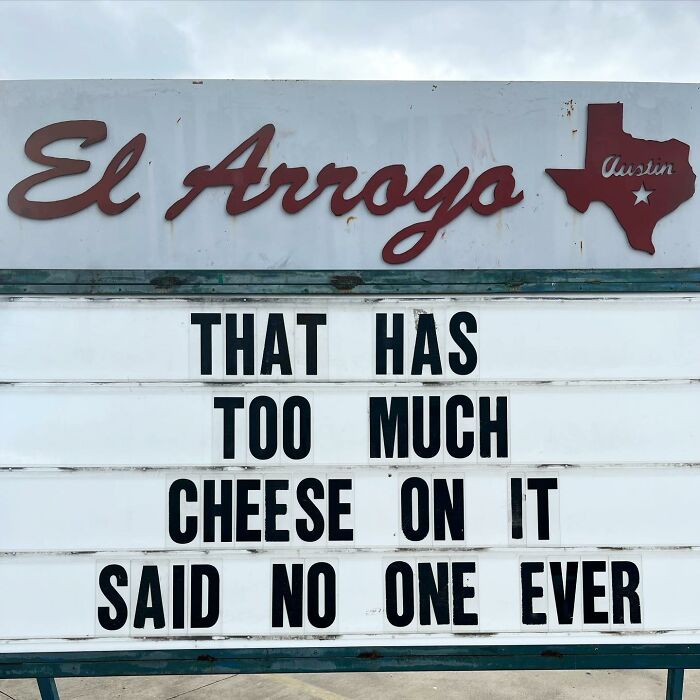 Funny-Tex-Mex-Restaurant-Signs-Elarroyo-Atx