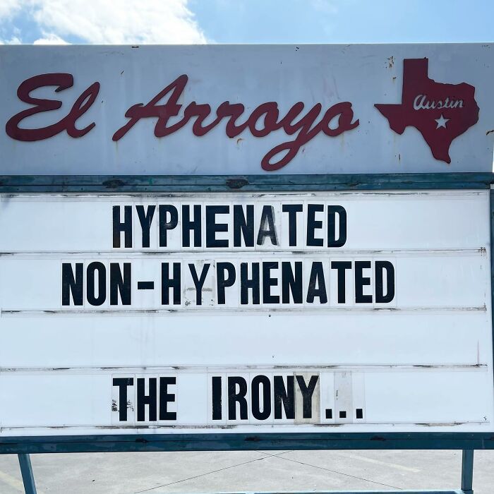 Funny-Tex-Mex-Restaurant-Signs-Elarroyo-Atx