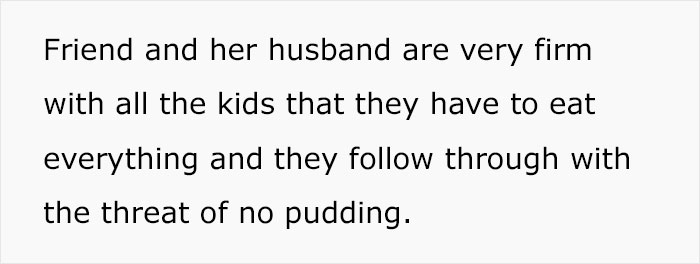 Family Has A Strict "Clean Your Plate" Rule For Their Kids And Try To Enforce It On Friend&rsquo;s Child As Well, But Mom Is Not Having It