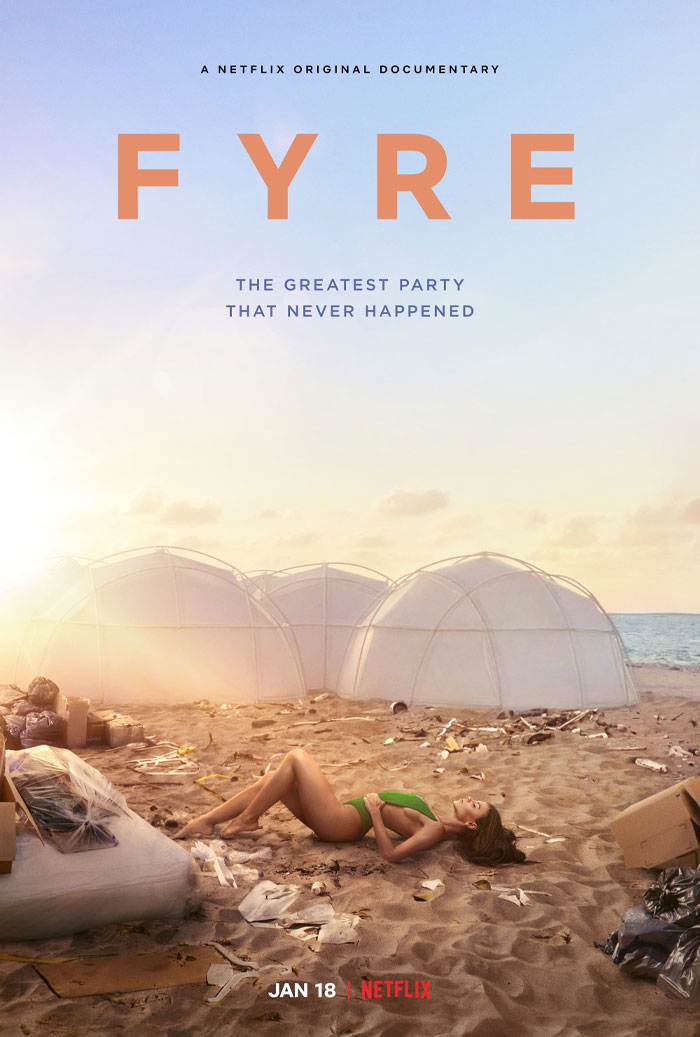 Fyre: The Greatest Party That Never Happened