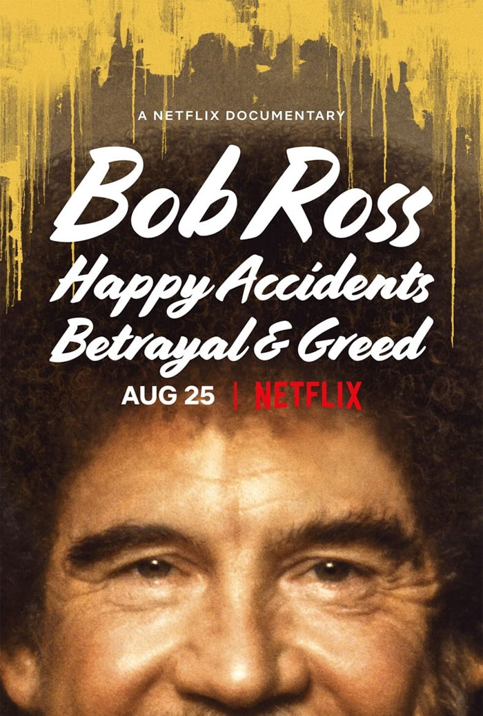 Bob Ross: Happy Accidents, Betrayal & Greed