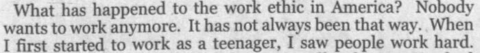 Newspaper snippet discussing work ethic, stating "nobody wants to work," questioning changes in American work attitudes.