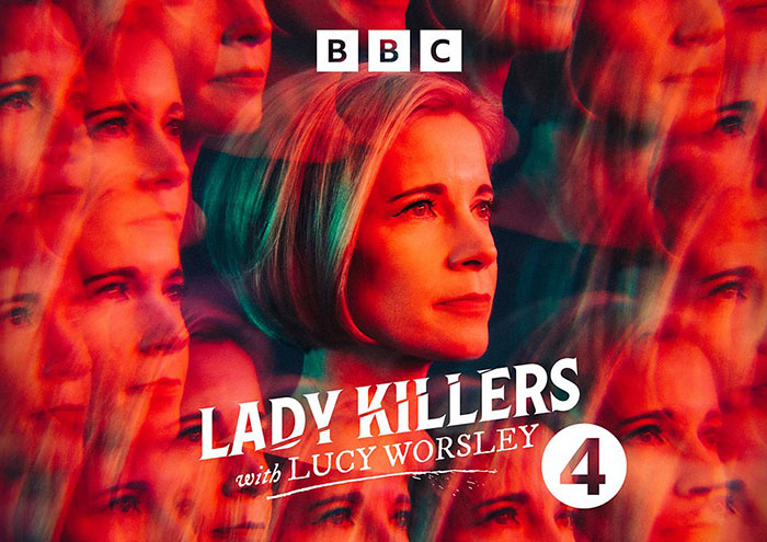 Lady Killers With Lucy Worsley podcast cover