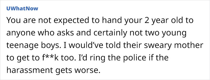 Mother Says "No" When Two Neighbor Boys Ask If They Can Hang Out With Her 2-Year-Old Son, Their Mom Comes Banging At Her Door Mother Says "No" When Two Neighbor Boys Ask If They Can Hang Out With Her 2-Year-Old Son, Their Mom Comes Banging At Her Door