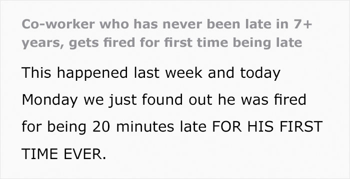 Longtime Worker Gets Fired For Being Late For The First Time Ever, So His Colleagues Let The Boss Know They're Not Disposable - 2