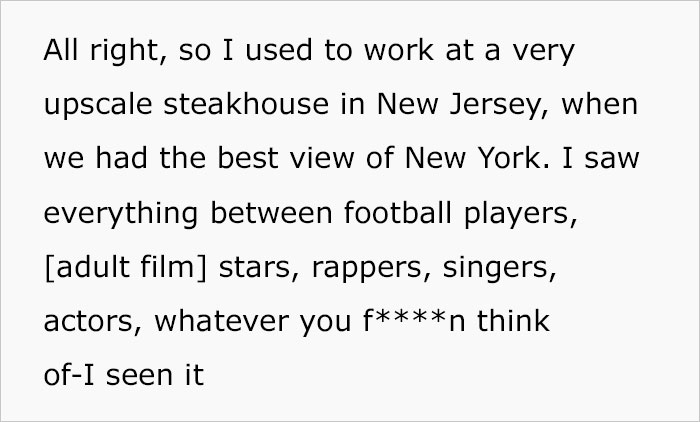 Woman Who Worked As A Server At A Fancy Steakhouse Shared Her Encounters With Entitled Celebrities, Goes Viral