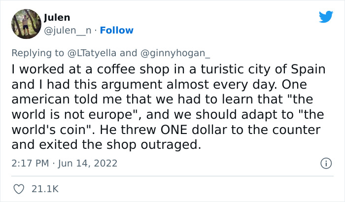 People Frustrated With American Tourists Share 22 Stories About Them Being Oblivious To The Fact That They're Foreigners - 6