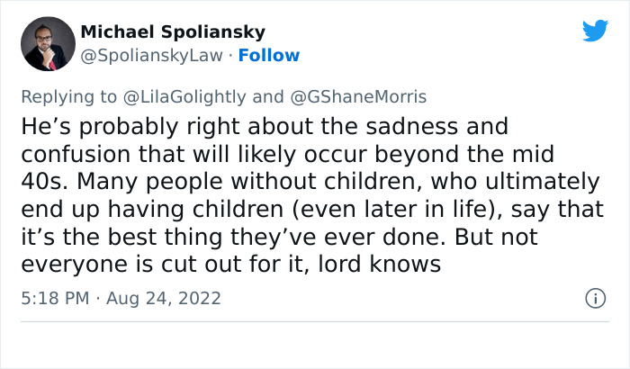 "What Do You Do At That Point?": Guy Wonders What People Who Don't Want Kids Will Do When They're 40, And The Internet Responds "What Do You Do At That Point?": Guy Wonders What People Who Don't Want Kids Will Do When They're 40, And The Internet Responds