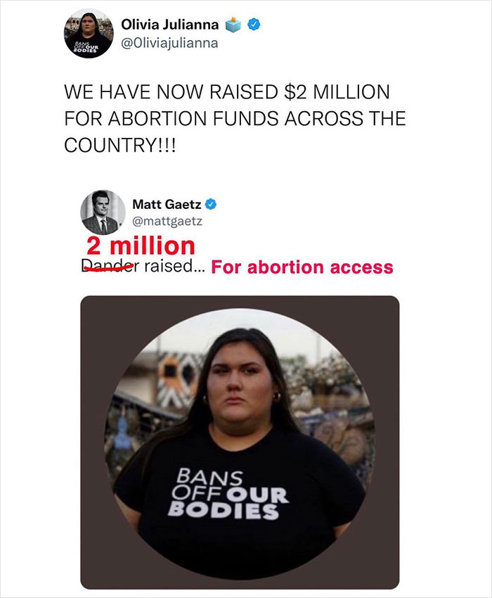 This 19 Y.O. Woman Who Gets Publicly Shamed By Congressman Matt Gaetz Uses The Attention To Raise $2.2M In Abortion Funds