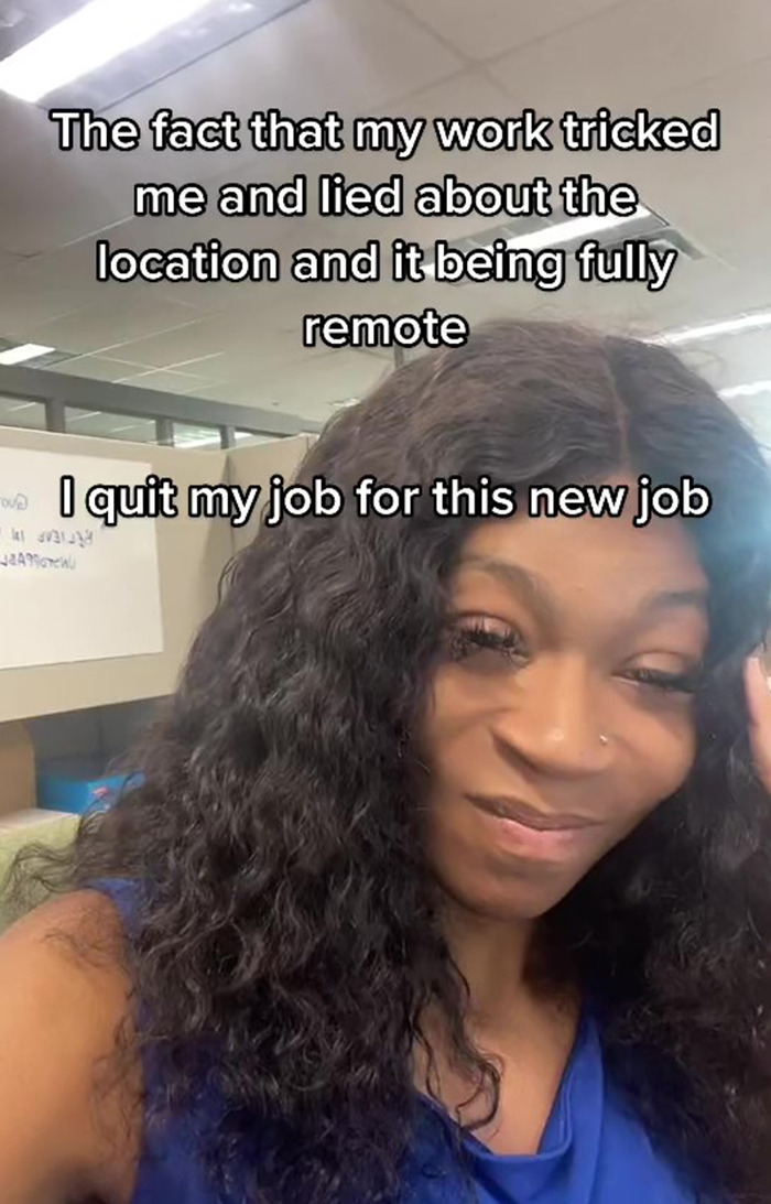"It Took An Hour To Get Here This Morning": Woman Is Angry She Was Tricked Into Believing Her New Job Was Fully Remote When It&rsquo;s Actually Hybrid