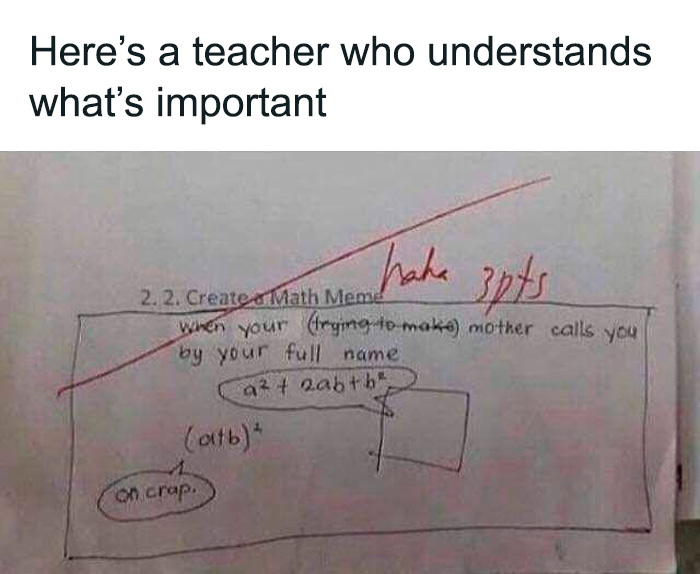 Handwritten math meme with funny teacher comment and funny science jokes meme about full name and algebra expressions.