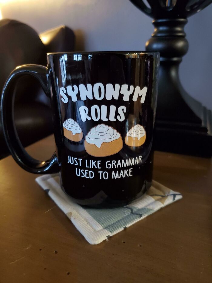 My Favorite Mug At My Parents' House. It's So Dumb But I Love It So Much