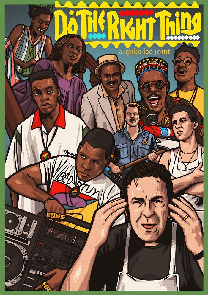 Movie poster for "Do The Right Thing"