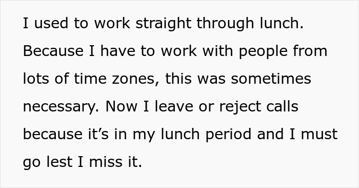 Employee Is Told To Have Their Meals Only During Assigned Time Periods, They Maliciously Comply And End Up Doing Less Work