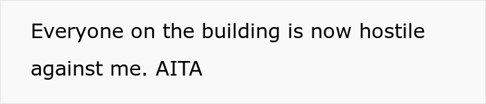 "I Called The Cops On My Neighbors Because They Don&rsquo;t Walk Their Dog": Resident Angers Both Their Neighbors And The Internet