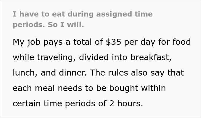 Employee Is Told To Have Their Meals Only During Assigned Time Periods, They Maliciously Comply And End Up Doing Less Work