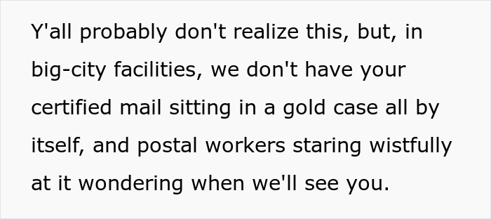 Injured Postal Worker Maliciously Complies With This Rude Customer's Demand, Teaches Him A Lesson About Not Messing With Union Workers - 5