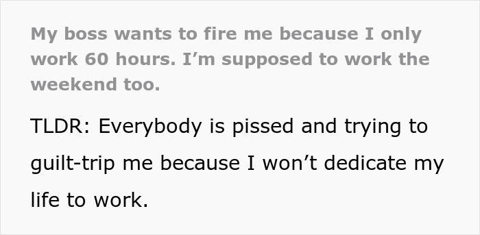 Boss Wants To Fire This Person Because They Don&rsquo;t Want To Work More Than 60 Hours A Week