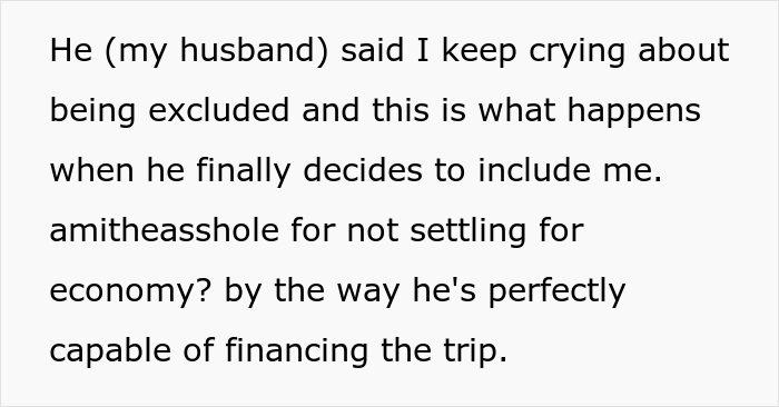 Husband Books 1st Class Tickets For Himself And His Friend For A Trip While Wife Only Gets Economy, Drama Ensues When Wife Decides Not To Go - 8