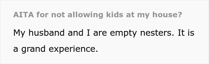 &lsquo;Empty Nest&rsquo; Couple Gets Called Jerks For Not Allowing Friend&rsquo;s Kids Over As They Consider Their House Not Safe For Children