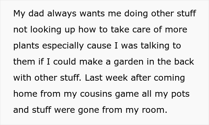&ldquo;It Made Me Wanna Cry&rdquo;: 16 Y.O. Continues To Not Talk To His Dad Even On His Birthday After He Threw Out All Of His Son&rsquo;s Plants