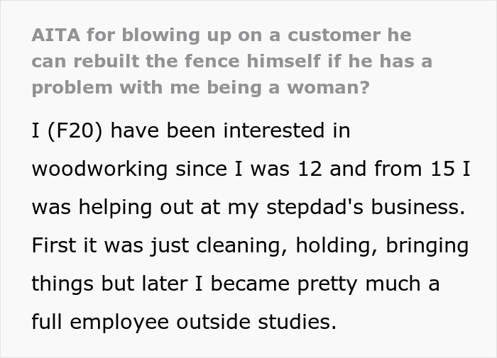 "I Just Lost It": Woodworker Of 8 Years Takes It Out On Sexist Client After He Questioned Her Professionalism "I Just Lost It": Woodworker Of 8 Years Takes It Out On Sexist Client After He Questioned Her Professionalism