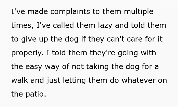 "I Called The Cops On My Neighbors Because They Don&rsquo;t Walk Their Dog": Resident Angers Both Their Neighbors And The Internet
