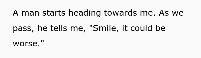 Woman Shares How She Had To Lie To A Stranger About Her Parents Recently Dying To Teach Him Not To Require Smiles From Women