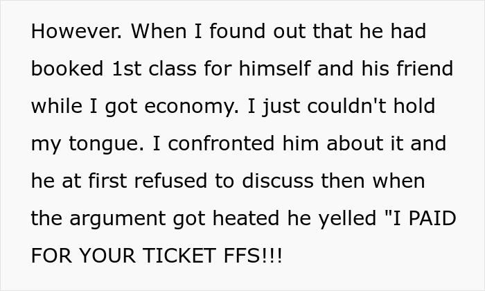 Husband Books 1st Class Tickets For Himself And His Friend For A Trip While Wife Only Gets Economy, Drama Ensues When Wife Decides Not To Go - 4
