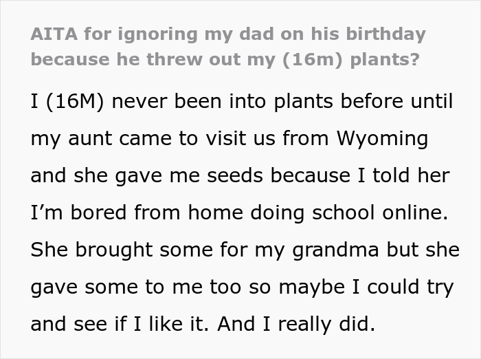 &ldquo;It Made Me Wanna Cry&rdquo;: 16 Y.O. Continues To Not Talk To His Dad Even On His Birthday After He Threw Out All Of His Son&rsquo;s Plants
