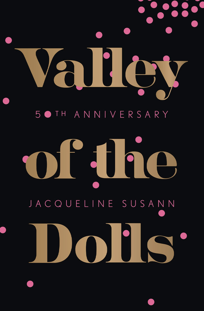 Valley Of The Dolls By Jacqueline Susann book cover 