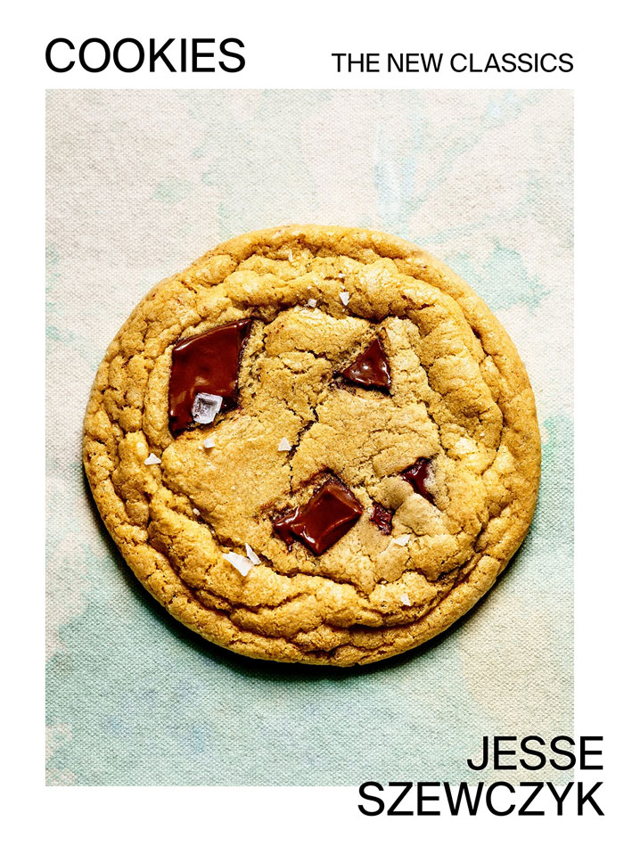“Cookies: The New Classics: A Baking Book” By Jesse Szewczyk