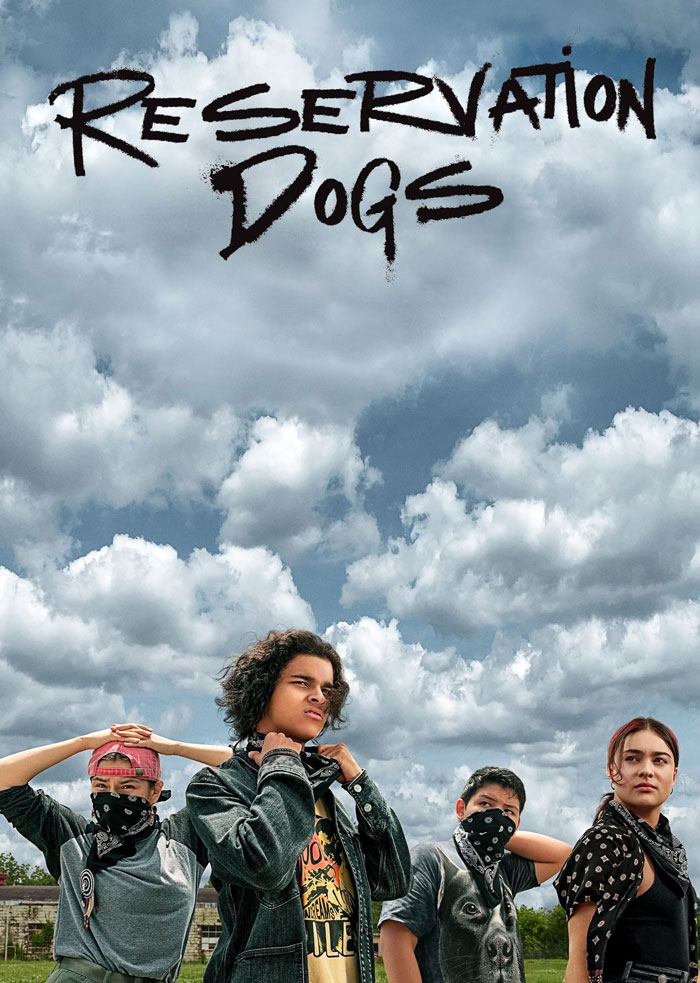 Reservation Dogs