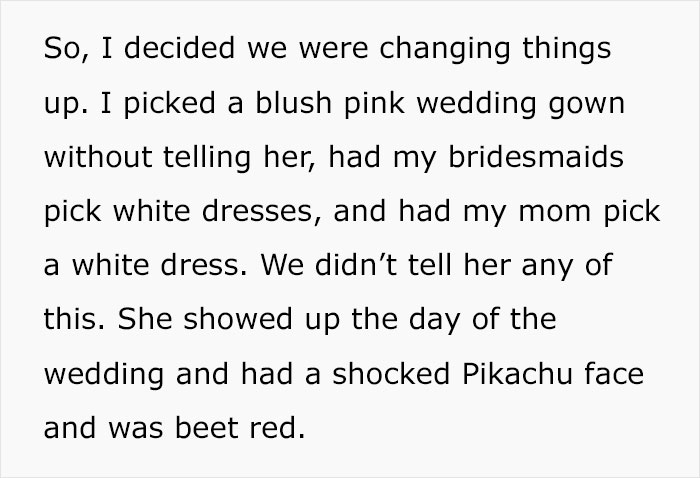 MIL Decided To Wear White To Son's Wedding, So The Bride Made Every Bridesmaid Wear White While She Wore Pink MIL Decided To Wear White To Son's Wedding, So The Bride Made Every Bridesmaid Wear White While She Wore Pink