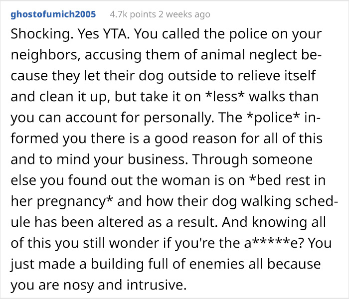 "I Called The Cops On My Neighbors Because They Don&rsquo;t Walk Their Dog": Resident Angers Both Their Neighbors And The Internet