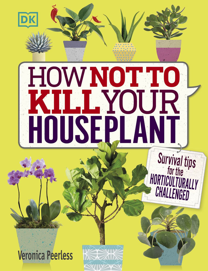 Book cover for "How Not To K**l Your Houseplant: Survival Tips For The Horticulturally Challenged"