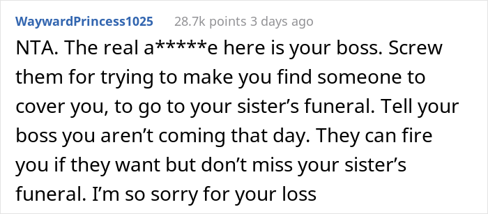 Woman's Sister Dies Unexpectedly, She Asks For A Day Off Work, But Coworker Says No Because Of Her Religious Beliefs - 17