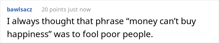 People Online Express If They Really Think Money Could Buy Happiness After Someone Points Out That It Would At Least Solve 99% Of Their Problems