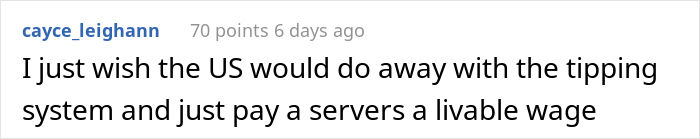 Restaurant Owner Berates Customers For Not Tipping Their Servers Who Work For $3 An Hour, Faces Major Backlash Online - 23